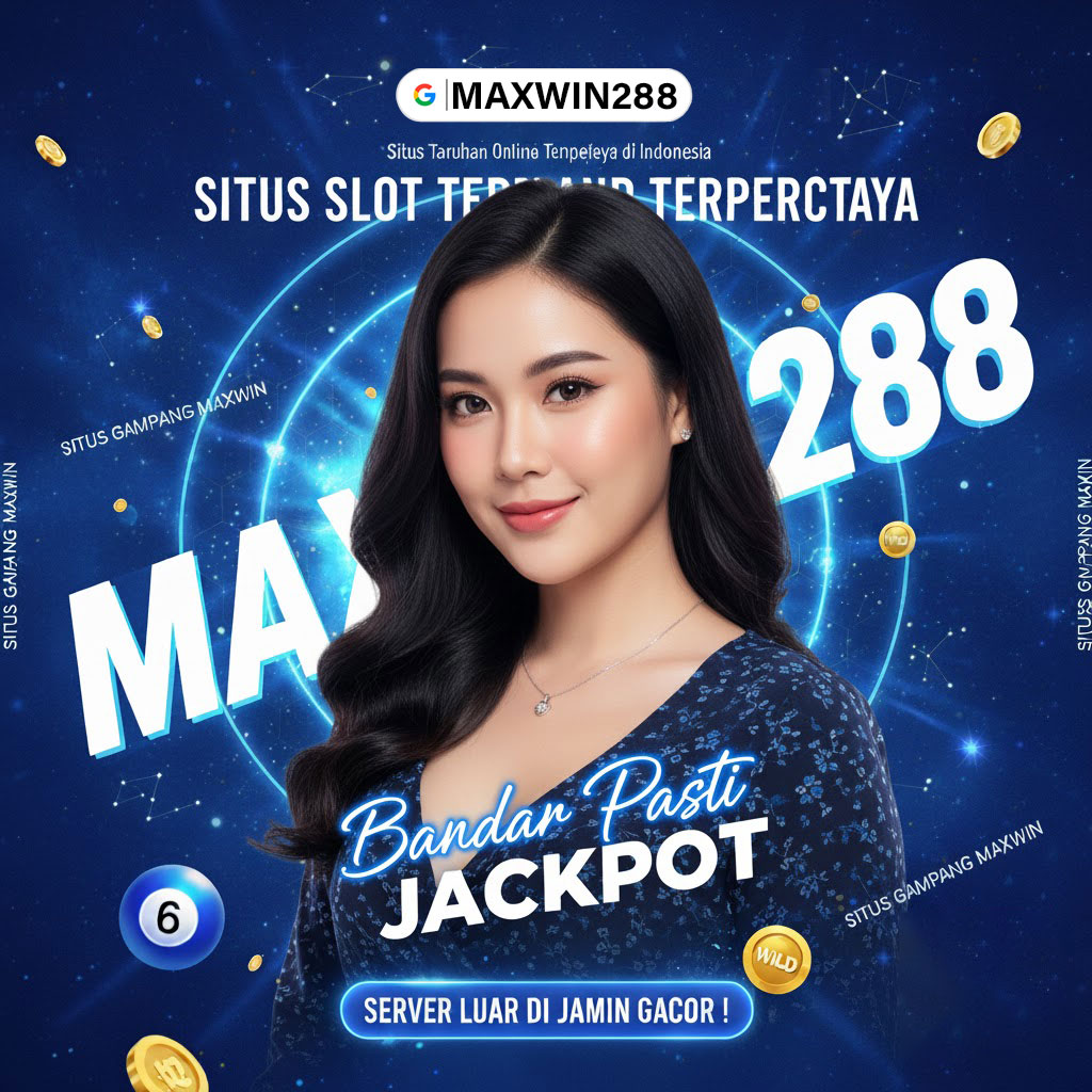 MAXWIN288* Link Situs Slot Online Gacor Terbaru Hari Ini Slot88 Gampang Maxwin by Hey siriusly